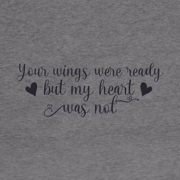 Your Wings Were Ready but My Heart Was Not by SamiSam